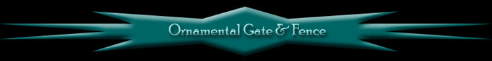Thank you for visiting our site.  Ornamental Gate & Fence designs, manufactures, installs and services custom ornamental iron gates, operators and security.
